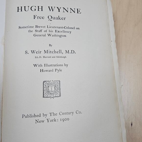 Hugh Wynne free Quaker: colonel on the staff of Gen.Washington Book early 1900's - Picture 6 of 8